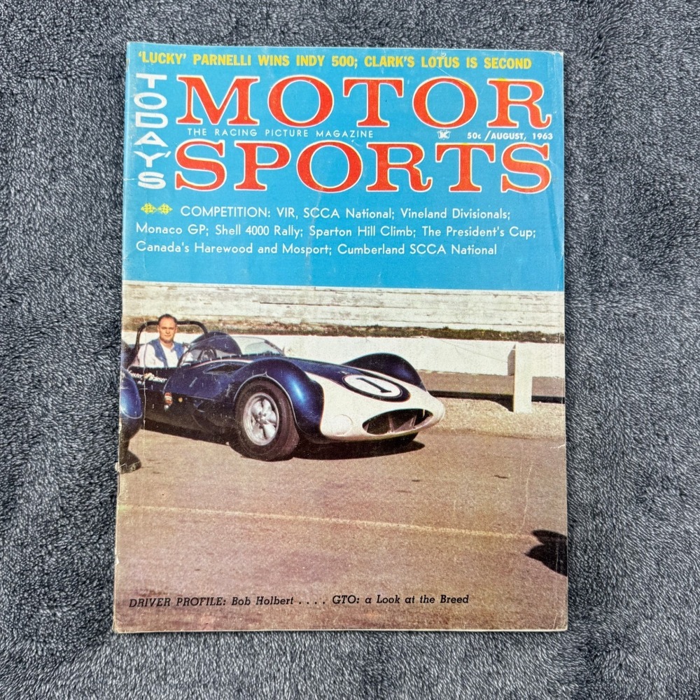 August 1963 Todays Motor Sports Magazine Monaco Grand Prix Bob Holbert Indy 500
